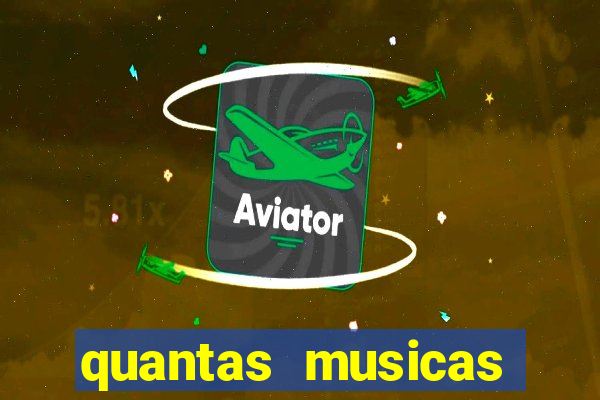 quantas musicas existem no mundo